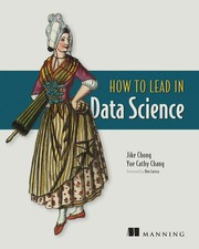 Jike Chong (u. a.) | How to Lead in Data Scie...