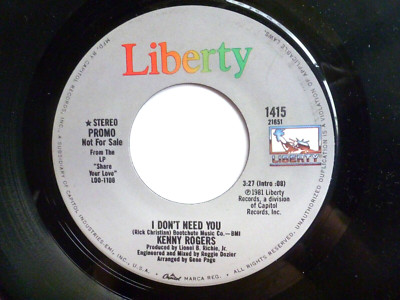 KENNY ROGERS PROMO 45 RPM 7'' VINYL - I Don't Need You