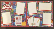 12X12 SCHOOL SUPPLIES ANY GRADE 2 PREMADE SCRAPBOOK PAGES - TONYA 4441