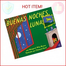 Goodnight Moon / Buenas Noches, Luna (Spanish Edition)