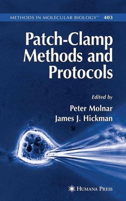 Patch-Clamp Methods and Protocols by Peter Molnar (English) Paperback Book