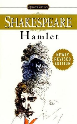 The Tragedy of Hamlet, Prince of Denmark (The Signet classic Shakespeare)