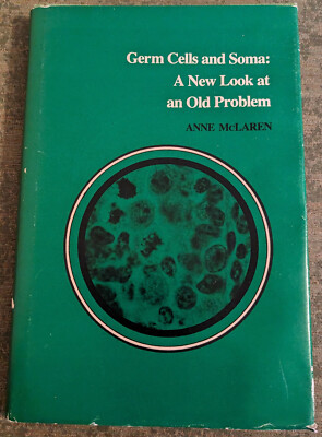 Germ Cells and Soma : A New Look at Old Problem by Anne McLaren - hardcover book