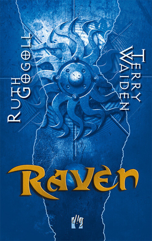 Thumbnail - Raven Eine Fantasy-trilogie Ruth Gogoll (u. A.) Taschenbuch 300 S.