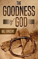 Bill Vincent | The Goodness Of God | Taschenbuch | Englisch (2021)