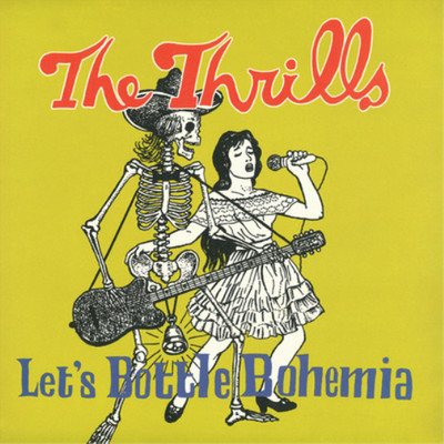 The Thrills Let's Bottle Bohemia (Vinyl) 12'' Album with 7'' Single
