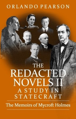 A STUDY IN STATECRAFT: THE MEMOIRS OF MY by PEARSON, ORLANDO Paperback Self Help