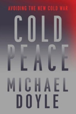 Cold Peace by Michael W. Doyle PAPERBACK 9781324094531