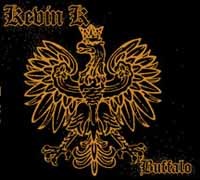 Kevin K Buffalo CD New 845121093742