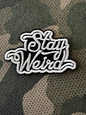 New STAY WEIRD IRON ON OR SEW ON PATCH ALT GOTH EMO TRENDY