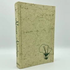 African Adventure - Donald I. Ker (1st edition) Stackpole, 1957