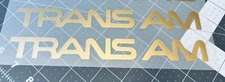 TWO Trans Am Vinyl Decals Many Sizes/Colors FREE Ship