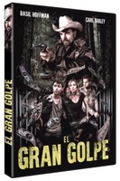 El Gran Golpe - The Pineville Heist (2016) [Dvd]
