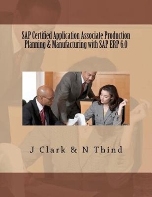 SAP Certified Application Associate Production Planning & Manufacturing with