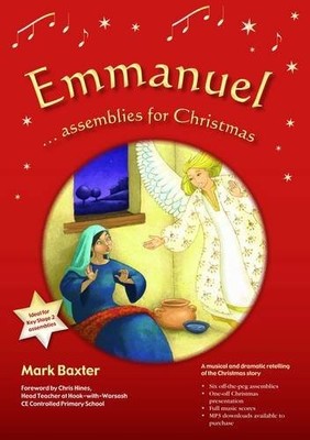 Emmanuel Assemblies for Christmas: A Mus... by Baxter, Mark Paperback / softback