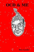 Ben Gander | OCD & ME | Taschenbuch | Englisch (2009) | Kartoniert / Broschiert