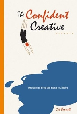 Cat Bennett The Confident Creative (Paperback)