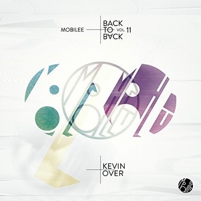 KEVIN OVER - MOBILEE BACK TO BACK 11 GATEFOLD     2 VINYL LP NEU 