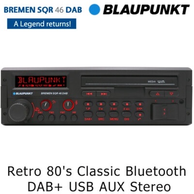 Blaupunkt Bremen SQR 46 DAB Retro 80's Classic Bluetooth DAB+ USB AUX Car Stereo