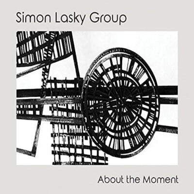 Simon Lasky Group - About The Moment CD NEW