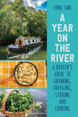 A Year on the River by Fiona Sims - 9781399419758