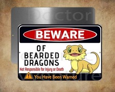 BEWARE OF BEARDED DRAGONS 8 x 12" metal sign MADE IN USA