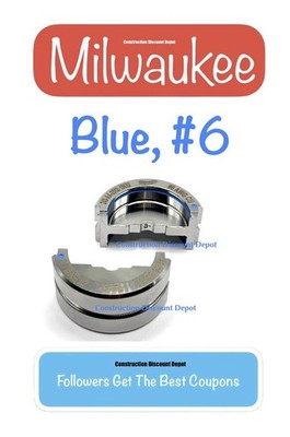Milwaukee Tool 49-16-U006C #6 AWG Copper U Style Die BLUE