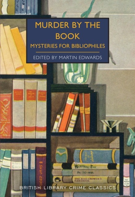 Murder by the Book Mysteries for Bibliophiles by Martin Edwards (Paperback Book)