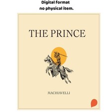 Prince, The, Niccolò Machiavelli 2024