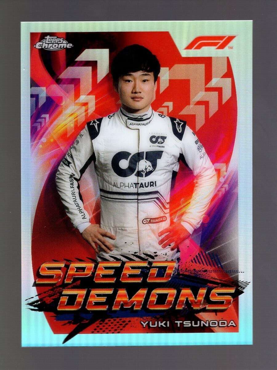 2022 TOPPS CHROME FORMULA 1 F1 SPEED DEMONS YUKI TSUNODA SCUDERIA ALPHATAURI