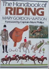 Handbook of Riding By Mary Gordon-Watson