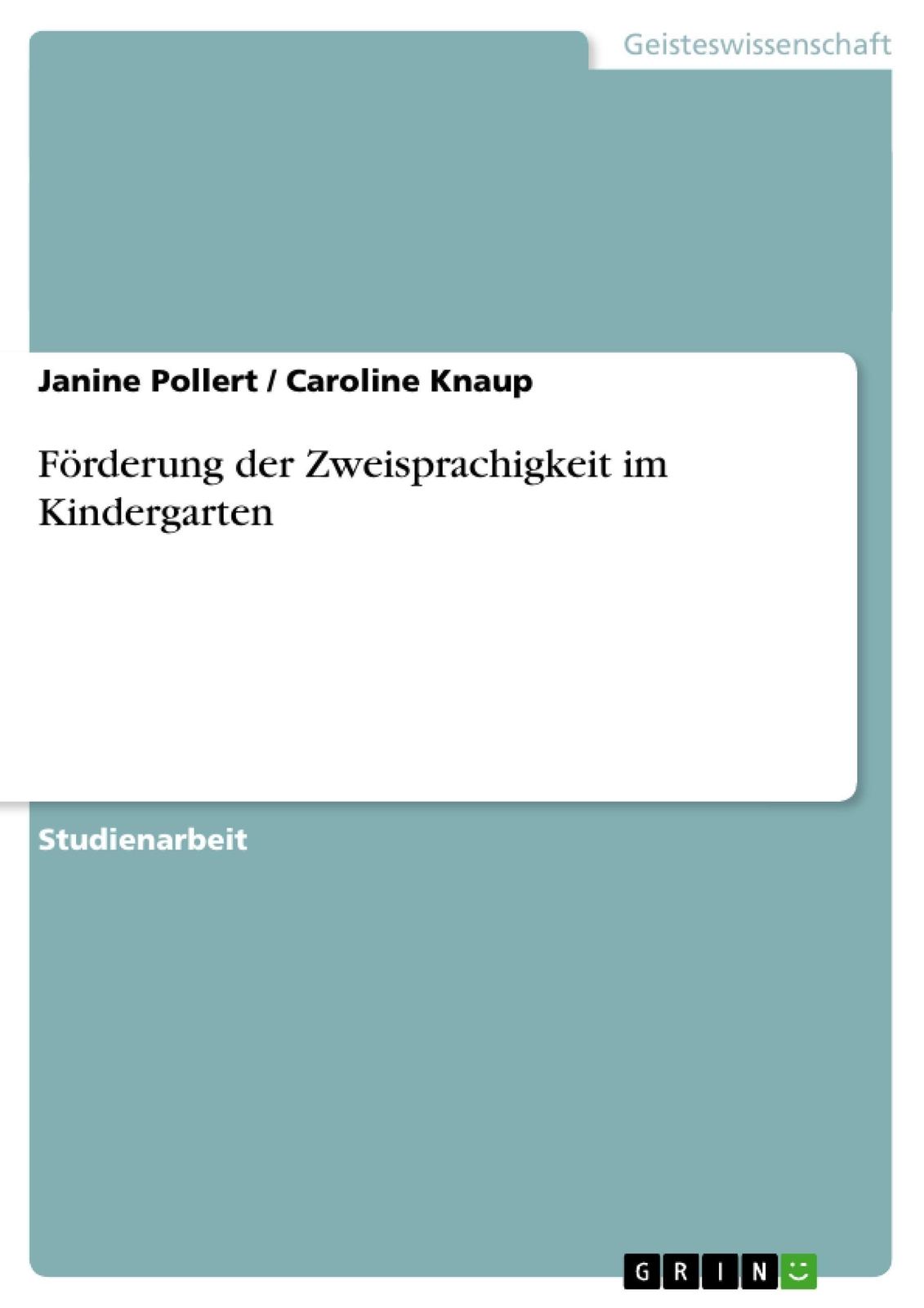Thumbnail - Caroline Knaup (u. A.) | Förderung Der Zweisprachigkeit Kindergarten |