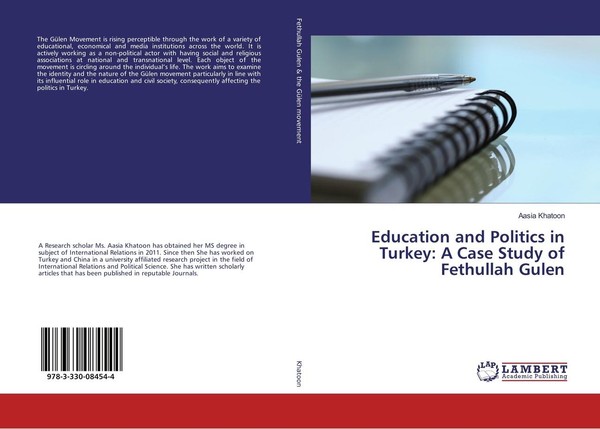 Education And Politics In Turkey: A Case Study Of Fethullah Gulen Aasia Khatoon-image
