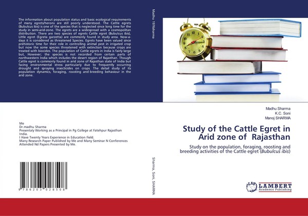 Madhu Sharma (U. A.) | Study Of The Cattle Egret In Arid Zone Of Rajasthan-image