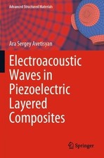 Electroacoustic Waves in Piezoelectric Layered Composites by ... - 9783031267338