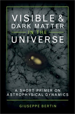 Visible and Dark Matter in the Universe (Hardback or Cased Book)