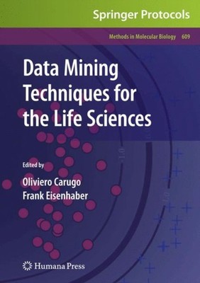 Carugo - Data Mining Techniques for the Life Sciences - New hardback o - X555z