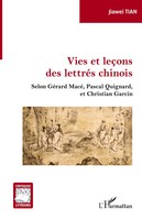 Vies Et LeçOns Des LettréS Chinois Jiawei Tian Taschenbuch Critiques LittéRaires
