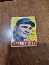 1948 1949 Leaf Johnny Mize SIGNED AUTO HOF #46 To Tom