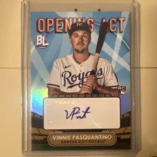 2023 Topps Big League Vinnie Pasquantino Opening Act Rookie Auto KC Royals