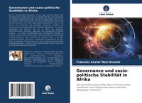 Francois Xavier Nssi Essono | Governance Und Sozio-Politische StabilitäT In...