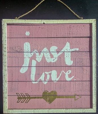  Just Love  Wood Sign Decor