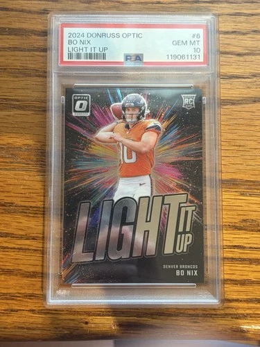 2024 Panini Donruss Optic Light It Up Rookie Bo Nix #6 PSA 10 Broncos