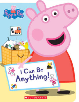 I Can Be Anything! (Peppa Pig) - Board book By Auerbach, Annie - GOOD