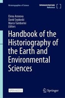 Handbook Of The Historiography Of The Earth And Environmental Sciences Elena Aro