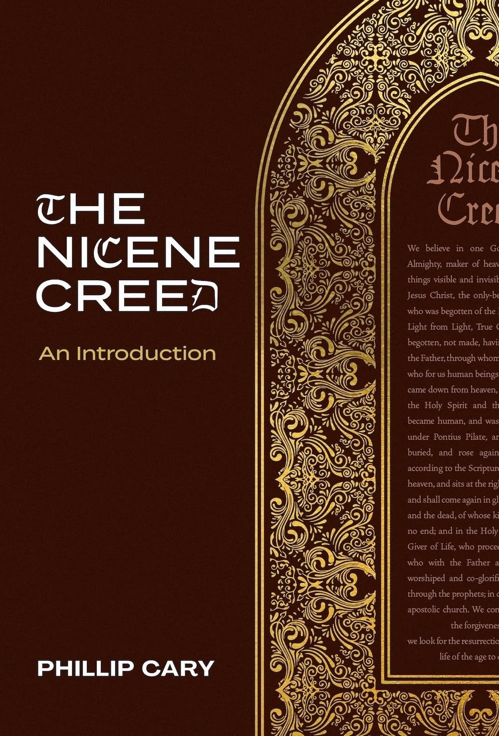 The Nicene Creed : An Introduction by Phillip Cary (2023, Hardcover) - Image 5