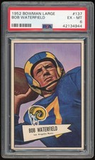 1952 Bowman Large #137 Bob Waterfield PSA 6 *4944
