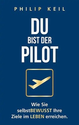 Du bist der Pilot ZUSTAND SEHR GUT