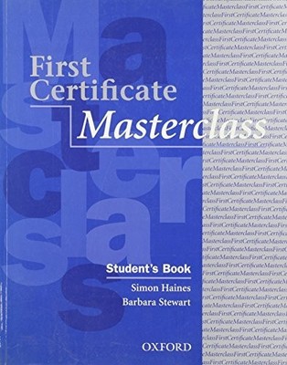 First Certificate Masterclass: Stude... by Stewart, Barbara Paperback / softback