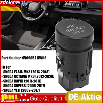 Für Skoda Fabia OCTAVIA 2014-2018 Start Stop Schalter Engine 6V0905217WHS
